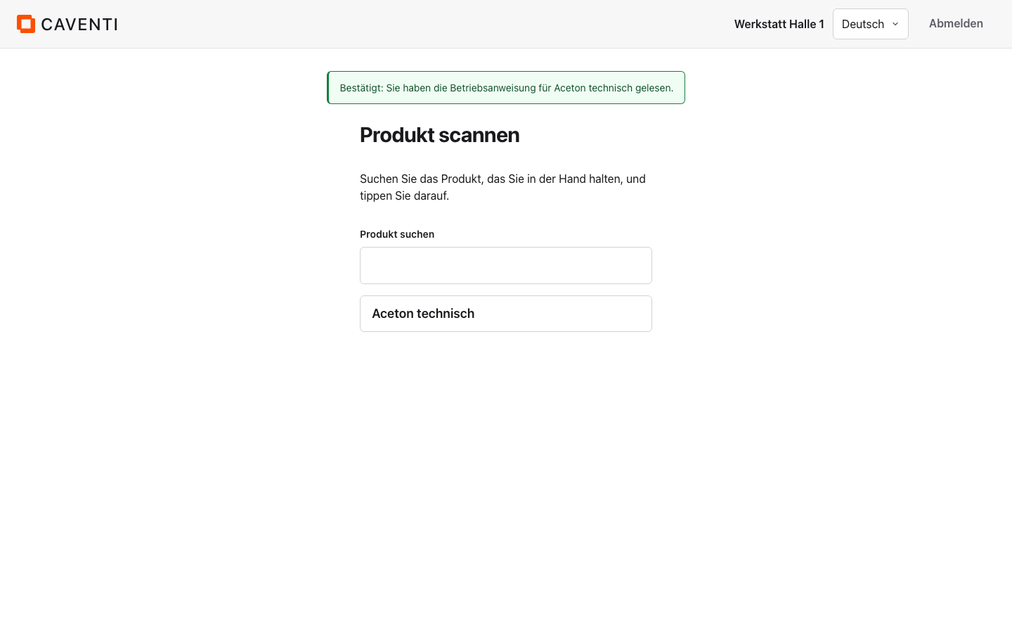 Kiosk nach der Quittierung mit grünem Bestätigungsband, danach zurück zum Bildschirm Produkt scannen.